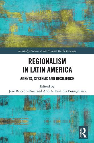 Бумажная книга «Regionalism in Latin America: Agents, Systems and Resilience» - фото №1