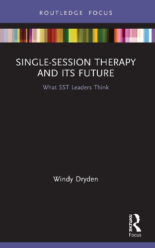 Паперова книга «Single-Session Therapy and Its Future: What SST Leaders Think», автор Вінді Драйден - фото №1