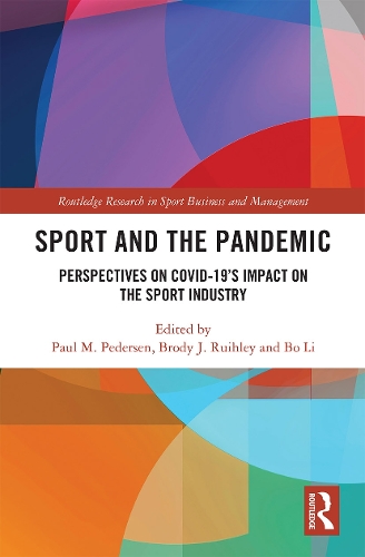 Бумажная книга «Sport and the Pandemic: Perspectives on Covid-19's Impact on the Sport Industry» - фото №1