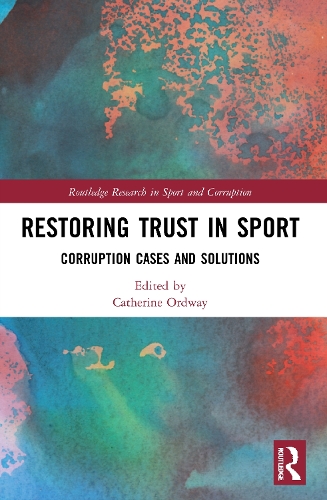 Бумажная книга «Restoring Trust in Sport: Corruption Cases and Solutions» - фото №1