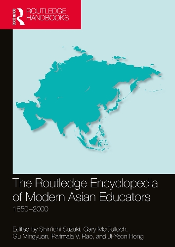 Бумажная книга «The Routledge Encyclopedia of Modern Asian Educators: 1850–2000» - фото №1
