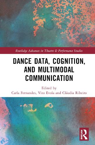 Бумажная книга «Dance Data, Cognition, and Multimodal Communication» - фото №1