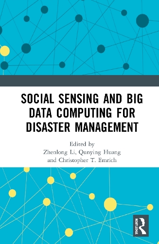Бумажная книга «Social Sensing and Big Data Computing for Disaster Management» - фото №1