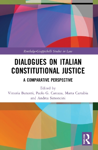 Бумажная книга «Dialogues on Italian Constitutional Justice: A Comparative Perspective» - фото №1