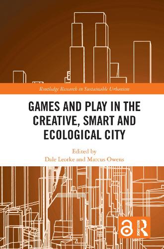 Бумажная книга «Games and Play in the Creative, Smart and Ecological City» - фото №1