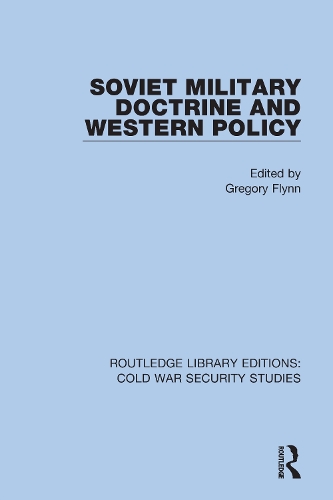 Бумажная книга «Soviet Military Doctrine and Western Policy» - фото №1