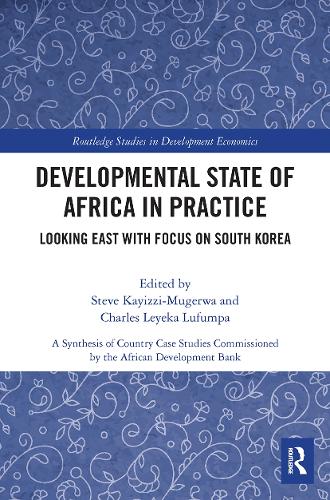 Бумажная книга «Developmental State of Africa in Practice: Looking East with Focus on South Korea» - фото №1
