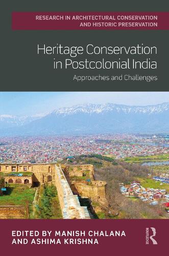 Бумажная книга «Heritage Conservation in Postcolonial India: Approaches and Challenges» - фото №1