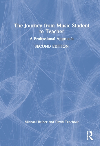 Бумажная книга «The Journey from Music Student to Teacher: A Professional Approach», авторов Дэвид Тичаут, Майкл Райбер - фото №1