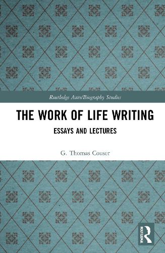 Бумажная книга «The Work of Life Writing: Essays and Lectures», автор Г. Томас Кузер - фото №1