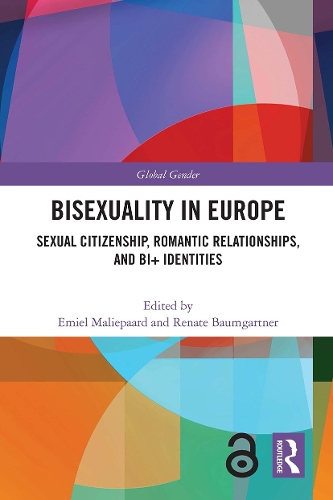 Бумажная книга «Bisexuality in Europe: Sexual Citizenship, Romantic Relationships, and Bi+ Identities» - фото №1
