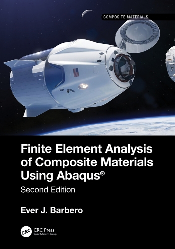 Бумажная книга «Finite Element Analysis of Composite Materials using Abaqus®», автор Эвер Дж. Барберо - фото №1