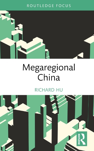 Бумажная книга «Megaregional China», автор Ричард Ху - фото №1