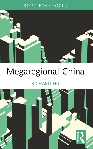 Паперова книга «Megaregional China», автор Річард Ху - фото №1