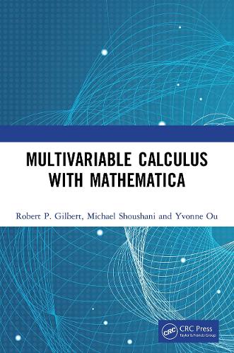 [object Object] «Multivariable Calculus with Mathematica», авторів Майкл Шушані, Роберт П. Гілберт, Івонн У - фото №1