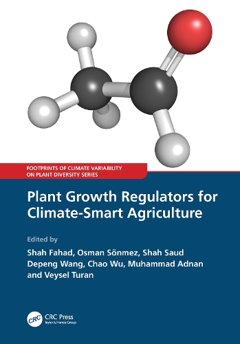 Бумажная книга «Plant Growth Regulators for Climate-Smart Agriculture» - фото №1