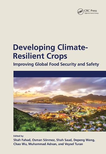 Паперова книга «Developing Climate-Resilient Crops: Improving Global Food Security and Safety» - фото №1