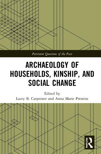 Паперова книга «Archaeology of Households, Kinship, and Social Change» - фото №1