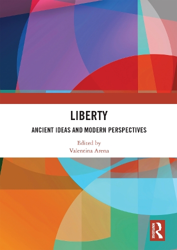 Паперова книга «Liberty: Ancient Ideas and Modern Perspectives» - фото №1
