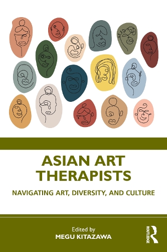 Бумажная книга «Asian Art Therapists: Navigating Art, Diversity, and Culture» - фото №1