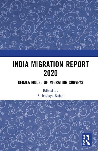 Бумажная книга «India Migration Report 2020: Kerala Model of Migration Surveys» - фото №1