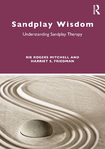 Паперова книга «Sandplay Wisdom: Understanding Sandplay Therapy», авторів Гаррієт С. Фрідман, Ріе Роджерс Мітчелл - фото №1