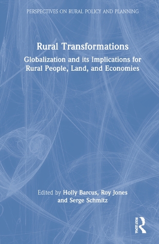 Паперова книга «Rural Transformations: Globalization and Its Implications for Rural People, Land, and Economies» - фото №1