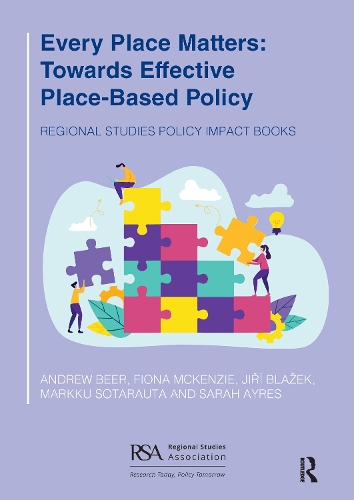 Бумажная книга «Every Place Matters: Towards Effective Place-Based Policy», авторов Эндрю Бир, Фиона Маккензи, Иржи Блажек, Маркку Сотараута, Сара Эйрс - фото №1