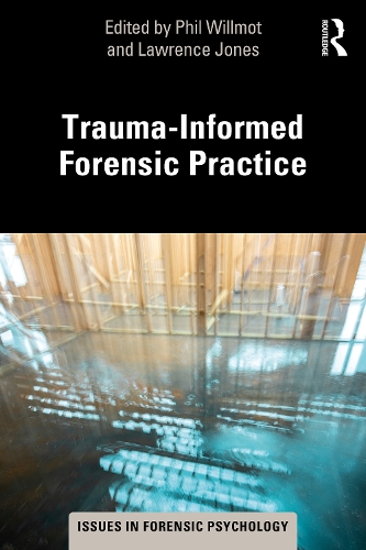Паперова книга «Trauma-Informed Forensic Practice» - фото №1