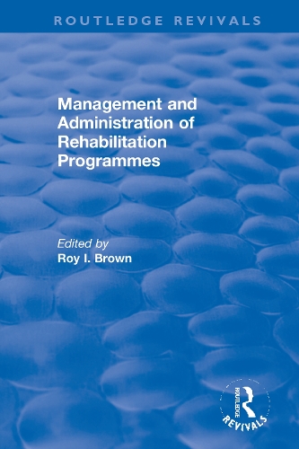 Паперова книга «Management and Administration of Rehabilitation Programmes» - фото №1