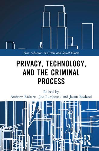 Бумажная книга «Privacy, Technology, and the Criminal Process» - фото №1