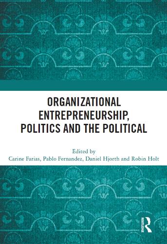 Бумажная книга «Organizational Entrepreneurship, Politics and the Political» - фото №1