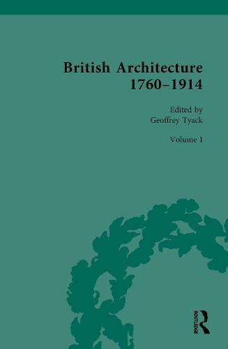 Бумажная книга «British Architecture 1760–1914: Volume I: 1760-1830» - фото №1