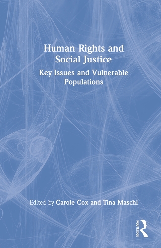 Паперова книга «Human Rights and Social Justice: Key Issues and Vulnerable Populations» - фото №1