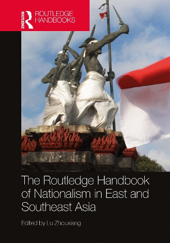 Бумажная книга «The Routledge Handbook of Nationalism in East and Southeast Asia» - фото №1