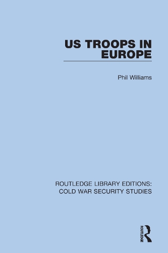 Паперова книга «US Troops in Europe», автор Філ Вільямс - фото №1