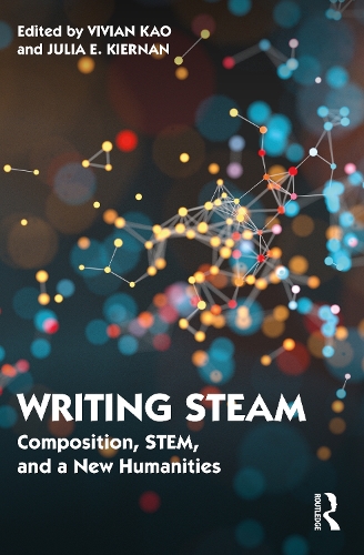 Паперова книга «Writing STEAM: Composition, STEM, and a New Humanities» - фото №1