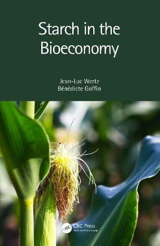 Паперова книга «Starch in the Bioeconomy», авторів Бенедикт Гоффін, Жан-Люк Верц - фото №1