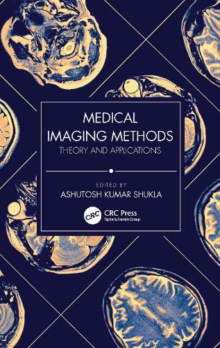 Бумажная книга «Medical Imaging Methods: Theory and Applications» - фото №1