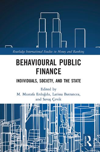 Бумажная книга «Behavioural Public Finance: Individuals, Society, and the State» - фото №1