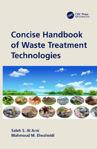 Паперова книга «Concise Handbook of Waste Treatment Technologies», авторів Махмуд М. Ельвахайді, Салех С. Аль Арні - фото №1