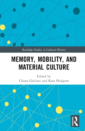 Паперова книга «Memory, Mobility, and Material Culture» - фото №1