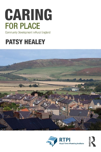 Бумажная книга «Caring for Place: Community Development in Rural England», автор Пэтси Хили - фото №1
