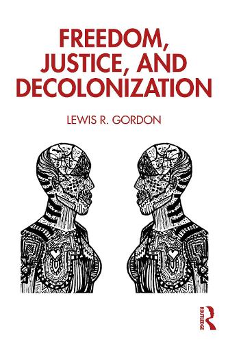Паперова книга «Freedom, Justice, and Decolonization», автор Льюїс Гордон - фото №1