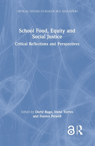 Бумажная книга «School Food, Equity and Social Justice: Critical Reflections and Perspectives» - фото №1