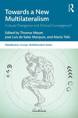 Паперова книга «Towards a New Multilateralism: Cultural Divergence and Political Convergence?» - фото №1