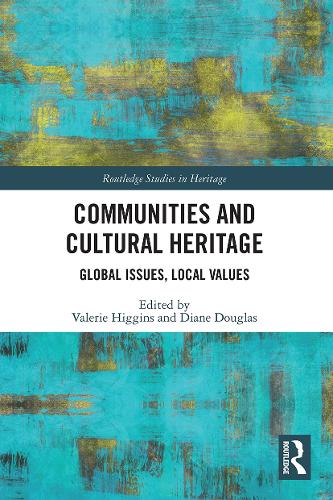 Бумажная книга «Communities and Cultural Heritage: Global Issues, Local Values» - фото №1