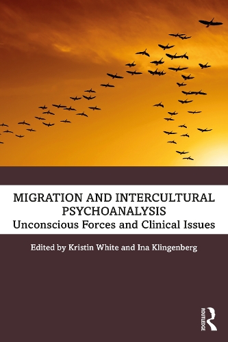 Паперова книга «Migration and Intercultural Psychoanalysis: Unconscious Forces and Clinical Issues» - фото №1