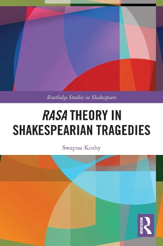 Паперова книга «Rasa Theory in Shakespearian Tragedies», автор Свапна Коші - фото №1