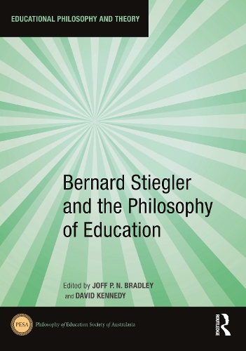 Бумажная книга «Bernard Stiegler and the Philosophy of Education» - фото №1